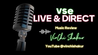 VSE LIVE \u0026 DIRECT   (Music Review)