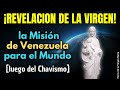 ¡Asombroso! La Virgen María Revela la Misión de Venezuela para el Mundo [luego de la crisis actual]