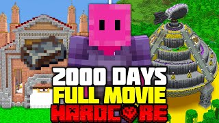 I Survived 2000 Days in Minecraft Hardcore! [FULL MINECRAFT MOVIE]