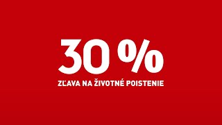 Životné poistenie s 30 % zľavou