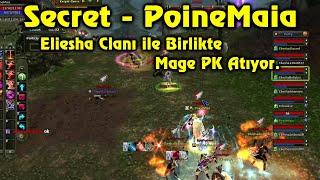 Knight Online PK | Secret - PoineMaia, Eliesha Clanı ile Birlikte Mage PK Atıyor. | CZ | PK