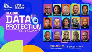 The Future of Data Protection in Nigeria! | Data Protection Tech Summit 2025
