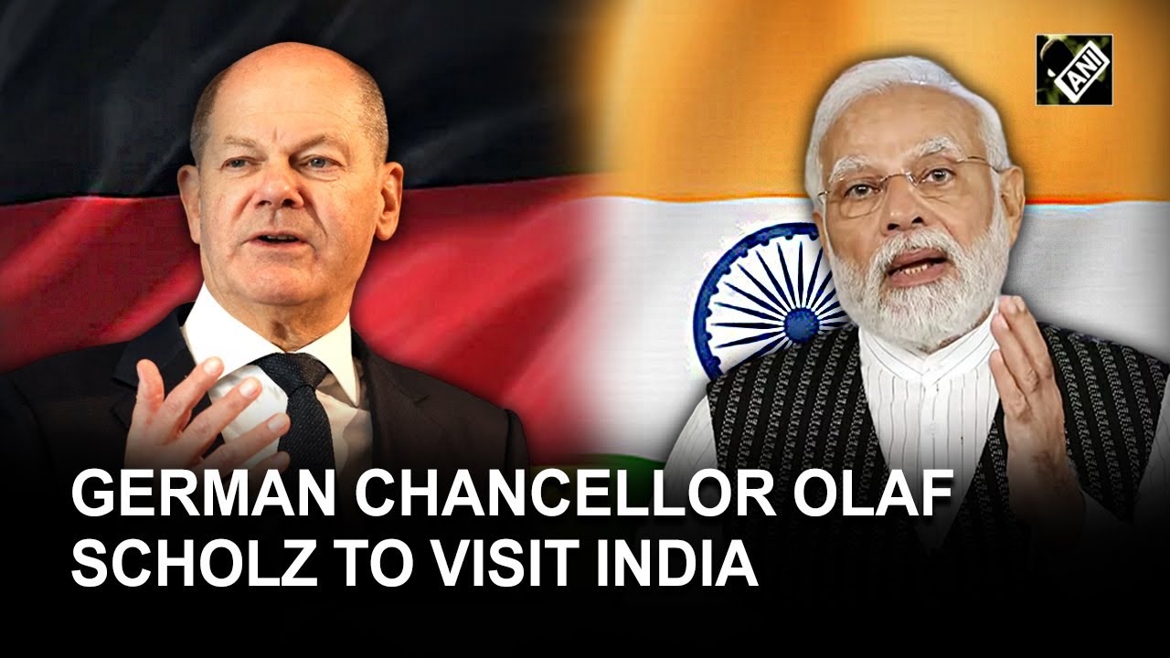 German Chancellor Olaf Scholz To Visit India; Ukraine War, China High ...