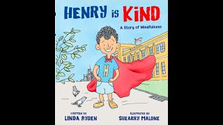 Henry is Kind