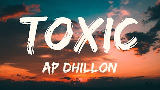 TOXIC (Lyrics w/ english translation) - AP DHILLON | INTENSE