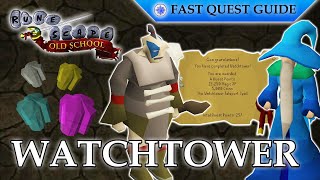 Watchtower Quest | OSRS Quality Quick Guide [2025]