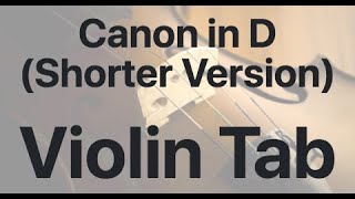 Learn Canon in D (Shorter Version) on Violin - How to Play Tutorial