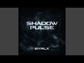Shadow pulse