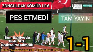 KOZLU TAŞKÖMÜRÜ U16 ZONGULDAK KÖMÜR U16 1-1 TAM YAYIN ( 25 Mart 2022 )