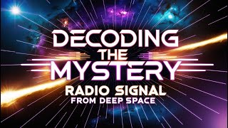 Decoding the 3 Billion Light-Year Mystery: A Radio Signal from Deep Space #spacemystery