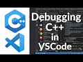 Debugging C++ Program in Visual Studio Code (VSCode)