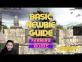 Basic Newbie Guide-Farming Guide (RAN GS Infinity EP11)