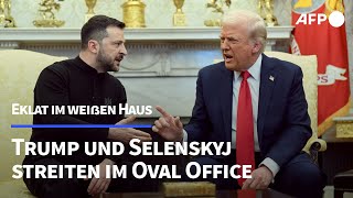 Trump und Selenkskyj: Lautstarker Streit im Oval Office | AFP