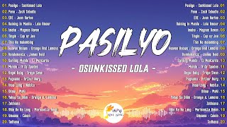 Pasilyo - Sunkissed Lola 💗 OPM Tagalog Top Songs 2024 💗 New OPM Trending 2024 Playlist