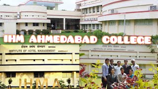 IHM AHMEDABAD COLLEGE/ Kuchh bhi achcha Nahin Hai/ #vlog #ihmcollege #sukuljaiswalvlog