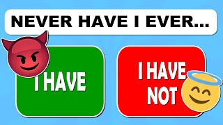 Never Have I Ever... Bad Edition 😈✅ ❌ (Fun Interactive Game)