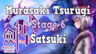 [Murasaki Tsurugi] Stage 6 All Duels (Satsuki) - 3,713,964