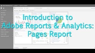 [Tutorial] Adobe Reports & Analytics: Pages Report