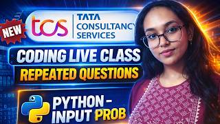 TCS NQT Coding Repeated Questions | Coding in Python | Input in Python
