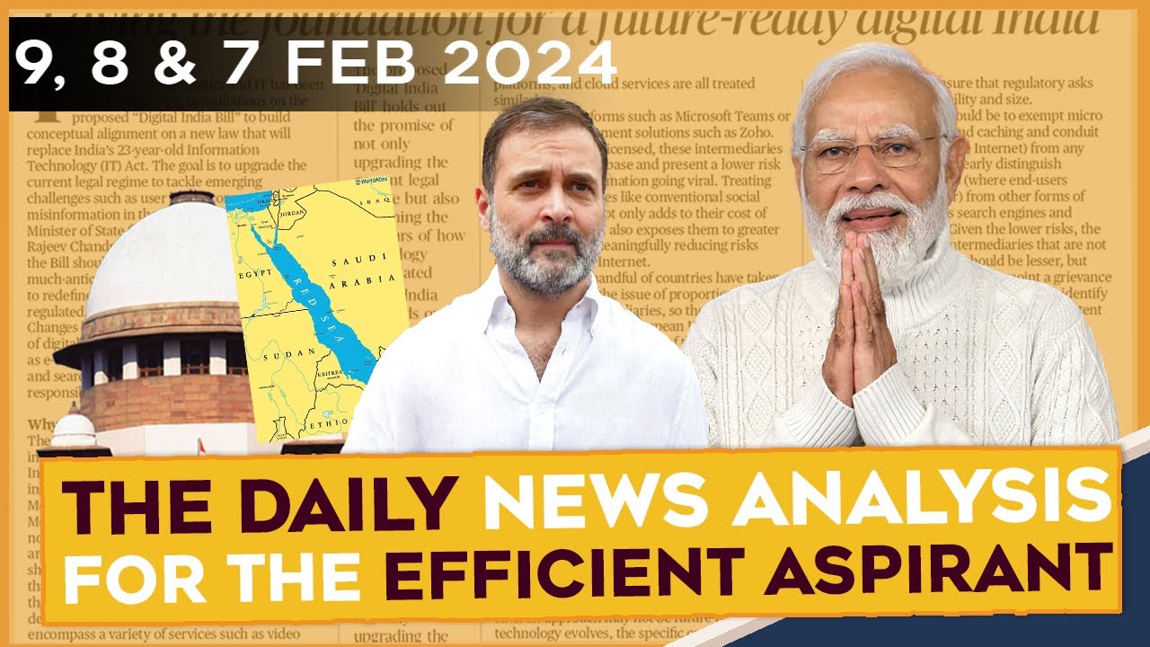 9, 8 & 7 February 2024 | Today's News | The Hindu Analysis For Current ...