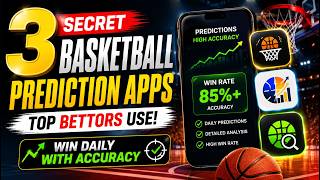 3 Secret Basketball Prediction Apps Top Bettors Use