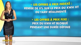 [Energie News #8] Prix fixes ou indexés : quelle offre choisir ?