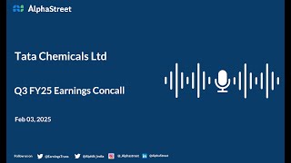 Tata Chemicals Ltd Q3 FY2024-25 Earnings Conference Call