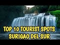 Top 10 Tourist Spots in Surigao del Sur  #surigao