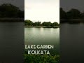 lake garden kolkata lakegardenpark kolkatatour shorts romanticplaceinlover