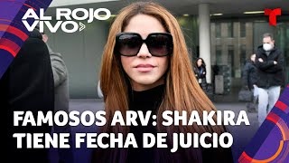 Famosos ARV: Fecha para el juicio contra Shakira y Paris Hilton presenta proyecto de ley