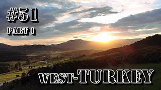 #51, Turkey Part 1, Western Turkey