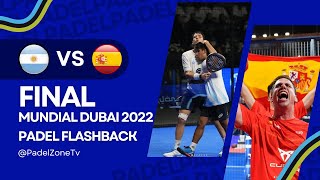 La Emoción al Máximo! |Padel Flashback| Tapia/Chingotto VS Lebron/Navarro | Primera Final Dubai 2022