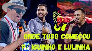 IGUINHO E LULINHA • PARTICIPAÇÃO COM DANIELZINHO ANTES DA FAMA 🎵💥🌵