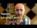 Part II—Advanced Writing for Clarinet