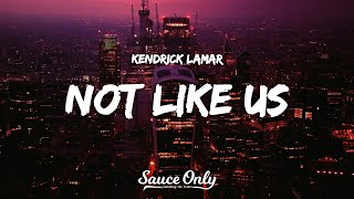 Kendrick Lamar - not like us (Lyrics)