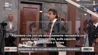 Processo Pifferi. Il pm: "Non ha alcun problema mentale" - Ore 14 del 11/10/2023