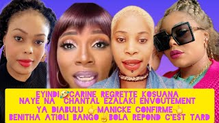 EYINDI🤣CARINE REGRETTE KOSUANA NAYE NA👉BOLA👈ENVOUTEMENT✌️MANICK CONFIRME/YAB REPOND✊️BOLA C'EST TARD