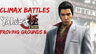 Yakuza Kiwami | Climax Battles Guide Proving Grounds 8