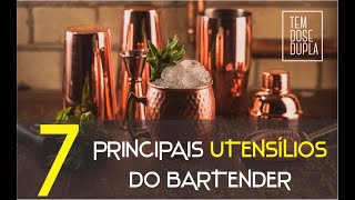 7 PRINCIPAIS UTENSÍLIOS do Bartender