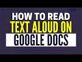 How To Use Text to Speech on Google Docs (2025)