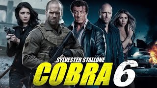 COBRA 6 (2025) Jason Statham Movie | Sylvester Stallone, Ana de Armas | Review \u0026 Facts