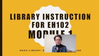 EH102 Library instruction online module 1