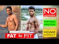 Fat To Fit Quick Transformation I Home Workout