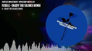 Fedele - Enjoy The Silence Remix