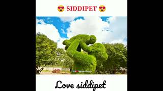 Love siddipet || Green siddipet || AR EDITS