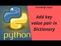 Add key value pair in python dictionary