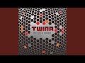 Twina-Man Become What He Think's About Original Mix