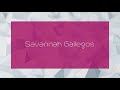 Savannah Gallegos - appearance