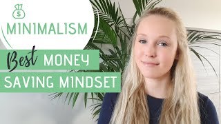 SAVE MONEY WITH MINIMALISM » The best money saving mindset