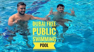 Exploring Dubai Free And Cheapest Swimming Pools(ദുബൈയിൽ ഫ്രീ ആയി സ്വിമ്മിംഗ് പൂളിൽ നീതി കുളികാം)